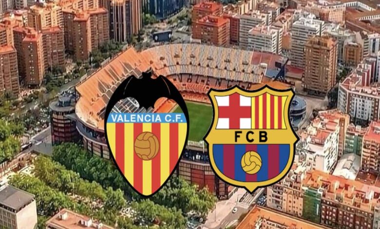 موعد مباراة برشلونة وفالنسيا في الدوري الإسباني موسم 2025-24