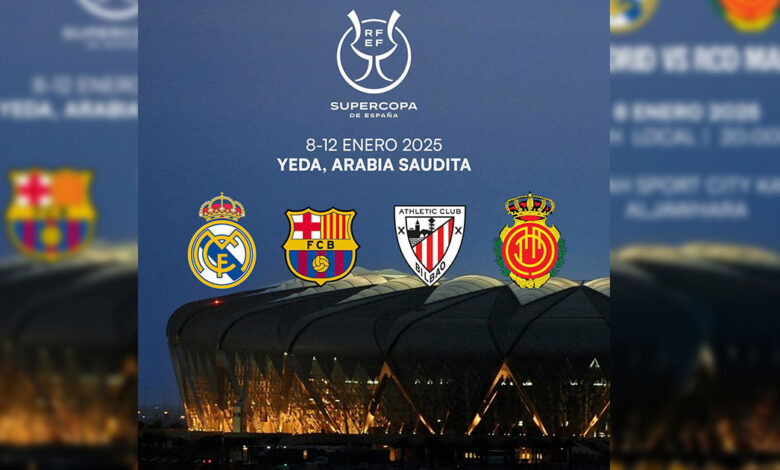 جدول مواعيد مباريات كأس السوبر الإسباني 2025-24