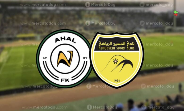 بث مباشر.. مشاهدة مباراة الحسين اربد وأهال في دوري أبطال آسيا 2
