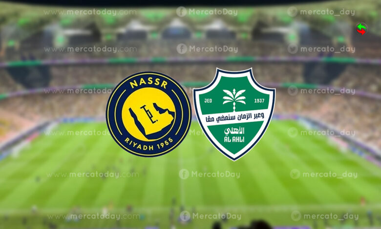بث مباشر.. مشاهدة مباراة النصر وأهلي جدة في الدوري السعودي