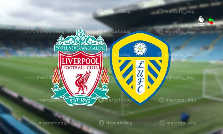 بث مباشر | شاهد مباراة ليفربول وليدز يونايتد في الدوري الإنجليزي